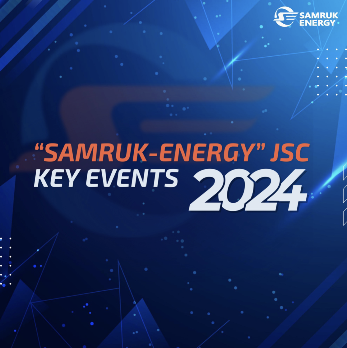 “Samruk-Energy” JSC key events in 2024